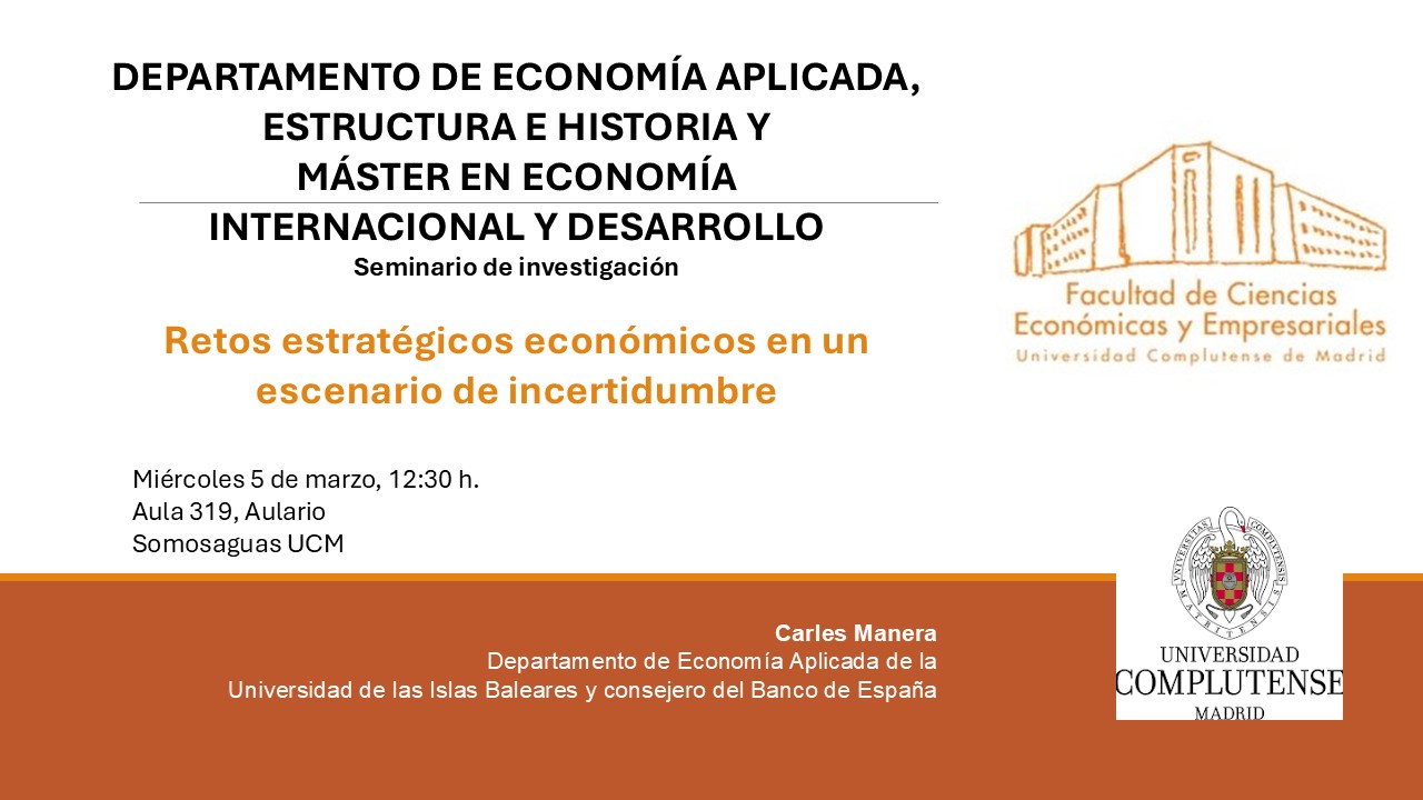 Actividad organizada conjuntamente con el Departamento de Economía Aplicada, Estructura e Historia